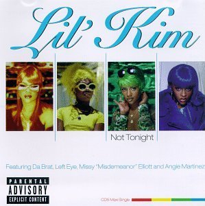 Lil' Kim/Not Tonight@Explicit